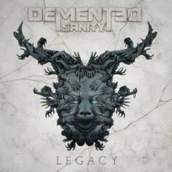 Demented Sanity : Legacy